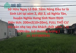 Sở Hữu Ngay Lô Đất Tiềm Năng Đầu tư là Sinh Lời tại huyện Nghĩa Hưng tỉnh Nam Định