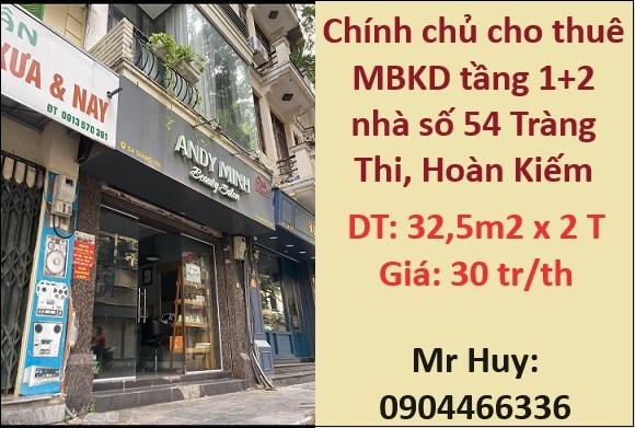 ✔️Chính chủ cho thuê MBKD tầng 1+2 nhà số 54 Tràng Thi, Hoàn Kiếm; 30tr/th; 0904466336