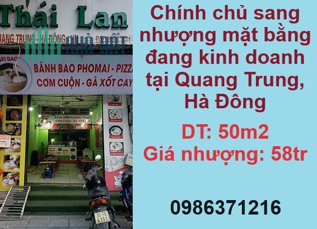 Chính chủ sang nhượng mặt bằng đang kinh doanh tại Quang Trung, Hà Đông; 0986371216