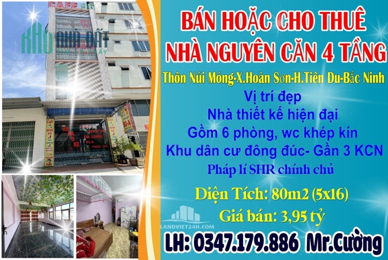 BÁN HOẶC CHO THUÊ NHÀ NGUYÊN CĂN 4 TẦNG THÔN NÚI MÓNG-XÃ HOÀN SƠN-H.TIÊN DU-BẮC NINH