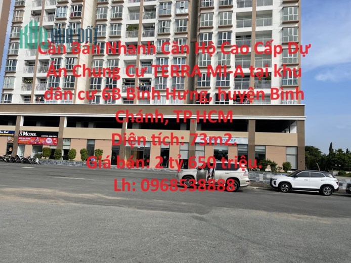 Cần Bán Nhanh Căn Hộ Cao Cấp Dự Án Chung Cư TERRA MI-A tại huyện Bình Chánh, TPHCM