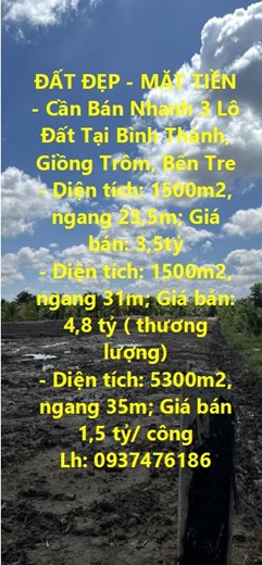 ĐẤT ĐẸP - MẶT TIỀN - Cần Bán Nhanh 3 Lô Đất Tại Bình Thành, Giồng Trôm, Bến Tre