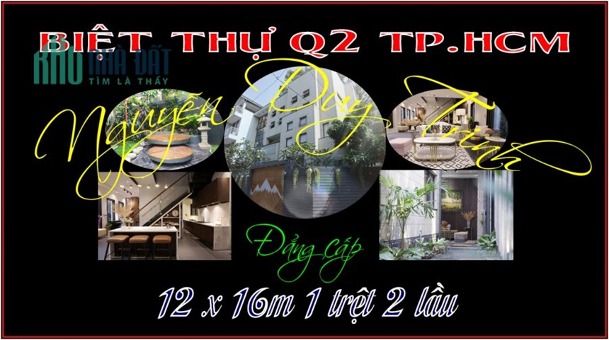 Bán rẻ biệt thự đẳng cấp 12 x 16m Nguyễn Duy Trinh Q2 TP.HCM