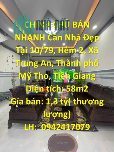 CHÍNH CHỦ BÁN NHANH Căn Nhà Đẹp Tại TP Mỹ Tho - Tiền Giang - Giá Cực Ưu Đãi