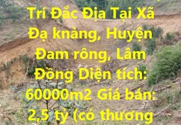 ĐẤT ĐẸP - GIÁ TỐT - Cần Bán Lô Đất Vị Trí Đắc Địa Tại Xã Đạ knàng, Huyện Đam rông, Lâm Đồng