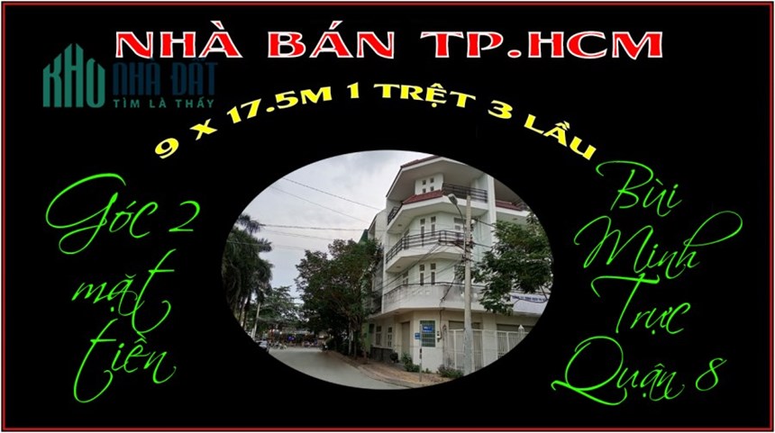 Bán rẻ nhà phố góc 2 mặt tiền 9 x 17.5m Bùi Minh Trực trung tâm Q8 TP.HCM