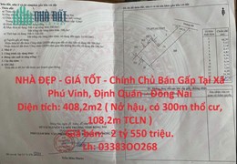 NHÀ ĐẸP - GIÁ TỐT - Chính Chủ Bán Gấp Tại Xã Phú Vinh, Định Quán - Đồng Nai