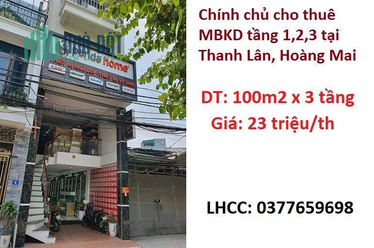 ✨Chính chủ cho thuê MBKD tầng 1,2,3 tại Thanh Lân, Hoàng Mai; 23tr/th; 0377659698