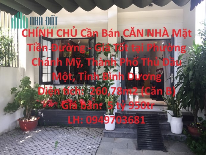 CHÍNH CHỦ Cần Bán CĂN NHÀ Mặt Tiền Đường - Giá Tốt tại Phường Chánh Mỹ