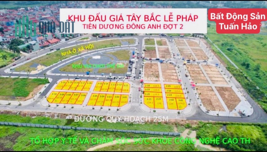 HÀNG HOT ĐẤU GIÁ TÂY BẮC LỄ PHÁP, TIÊN DƯƠNG, ĐÔNG ANH, HÀ NỘI - XỨNG ĐÁNG ĐẦU TƯ NHẤT ĐÔNG ANH .