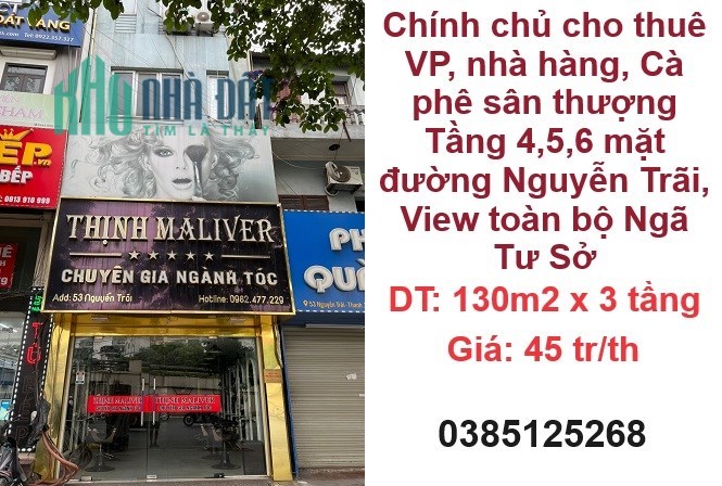 Chính chủ cho thuê VP, nhà hàng, Cà phê sân thượng Tầng 4,5,6 mặt đường Nguyễn Trãi