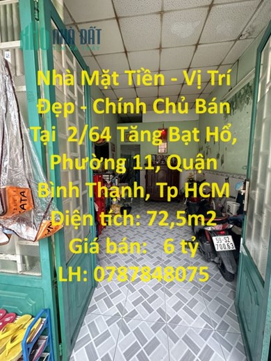 Nhà Mặt Tiền - Vị Trí Đẹp - Chính Chủ Bán Tại Phường 11, Quận Bình Thạnh, Tp Hồ Chí Minh