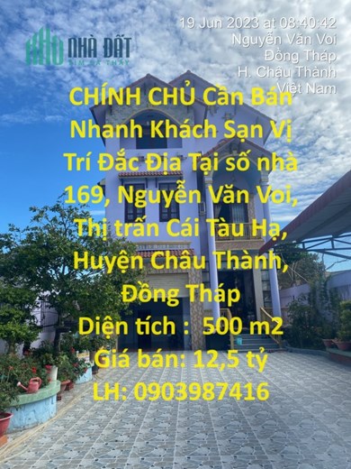CHÍNH CHỦ Cần Bán Nhanh Khách Sạn Vị Trí Đắc Địa Tại Huyện Châu Thành, Đồng Tháp