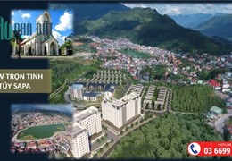 Siêu hot: Ra mắt CH nghỉ dưỡng đầu tiên tại Sapa - sở hữu lâu dài, view toàn cảnh thị trấn