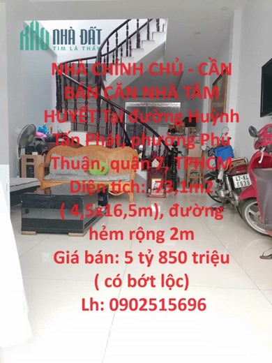 NHÀ CHÍNH CHỦ - CẦN BÁN CĂN NHÀ TÂM HUYẾT Tại quận 7, TPHCM
