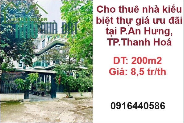 ✨Cho thuê nhà kiểu biệt thự giá ưu đãi tại P.An Hưng, TP.Thanh Hoá; 8,5tr/th; 0916440586