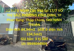 SỞ HỮU NGAY Căn Nhà tại VÕ THỊ SÁU, PHƯỜNG Kinh  Dinh , TP Phan Rang- Tháp Chàm, tỉnh Ninh Thuận