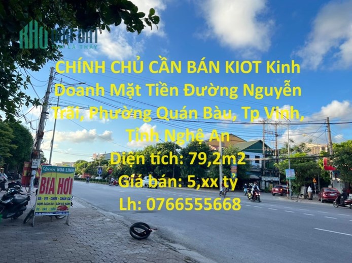 CHÍNH CHỦ CẦN BÁN KIOT Kinh Doanh Mặt Tiền Đường Nguyễn Trãi, TP Vinh
