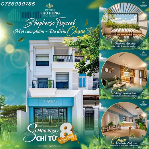 SHOPHOUSE PHONG CÁCH TROPICAL ĐẦU TIÊN TẠI TP ĐỒNG XOÀI