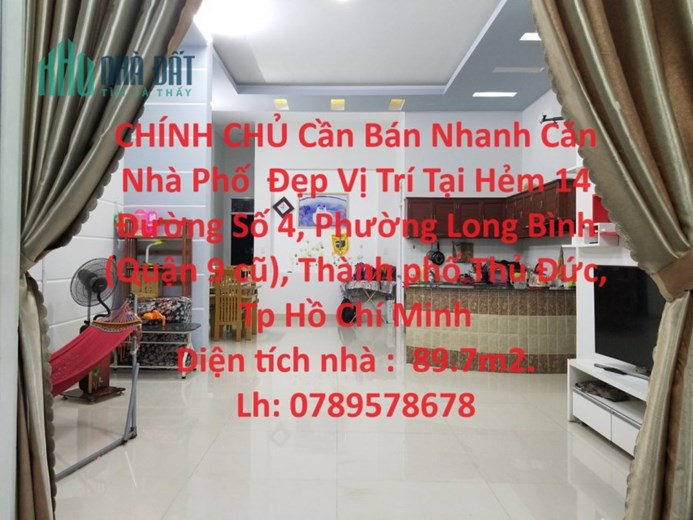 CHÍNH CHỦ Cần Bán Nhanh Căn Nhà Phố  Đẹp Vị Trí Tại Thành Phố Thủ Đức  ( Bến xe miền đông mới )