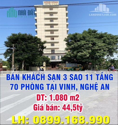 CHÍNH CHỦ BÁN KHÁCH SẠN 3 SAO 11 TẦNG 70 PHÒNG TẠI VINH, NGHỆ AN