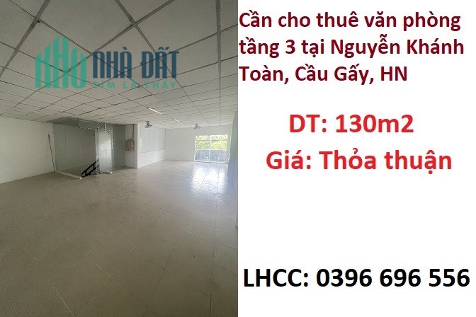 ✨Cần cho thuê văn phòng tầng 3 tại Nguyễn Khánh Toàn, Cầu Gấy, HN - 0396696556