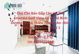 Chủ Cần Bán Gấp Căn Hộ The Emerald Golf View Ngay Trung Tâm TP. Thuận An.