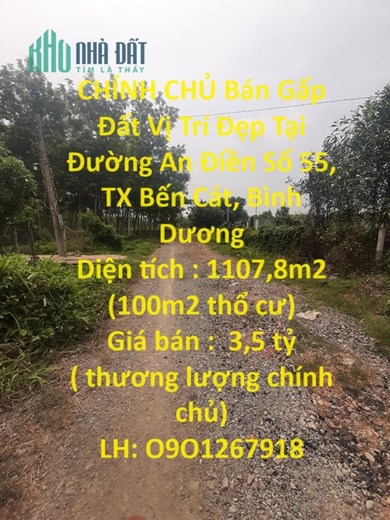 CHÍNH CHỦ Bán Gấp Đất Vị Trí Đẹp Tại Đường An Điền Số 55, TX Bến Cát, Bình Dương