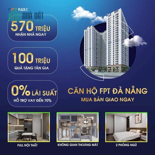 FPT Plaza 2 Đà Nẵng: MUA CĂN NÀO XEM CĂN ĐÓ