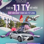 CHỈ TỪ 1,1 TỶ SỞ HỮU ĐẤT NỀN MẶT VỊNH BÁI TỬ LONG - SỔ ĐỎ SẴN SÀNG TRAO TAY