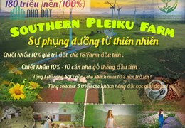 Bán đất  trong nông trại Southern Pleiku Farm giá 200 triệu/1000m2 CK 10%