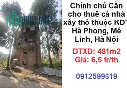 ✨Chính chủ Cần cho thuê cả nhà xây thô thuộc KĐT Hà Phong, Mê Linh, Hà Nội; 6,5tr/th; 0912599619