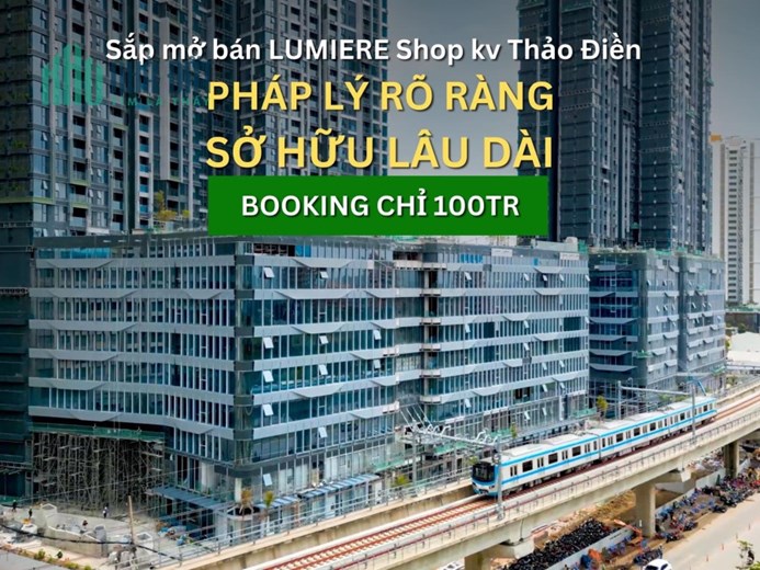 DUY NHẤT 02 SUẤT MUA 🌟 SHOPHOUSE 🌟  LUMIERE RIVERSIDE THẢO ĐIỀN Q.2