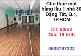 ⭐Cho thuê mặt bằng lầu 1 nhà 30 Đặng Tất, Q.1, TP.HCM; 19tr/th; 0908797322