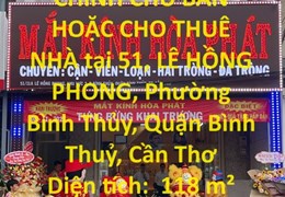 NHÀ ĐẸP - GIÁ TỐT - CHÍNH CHỦ BÁN HOẶC CHO THUÊ NHÀ tại Quận Bình Thuỷ, Cần Thơ