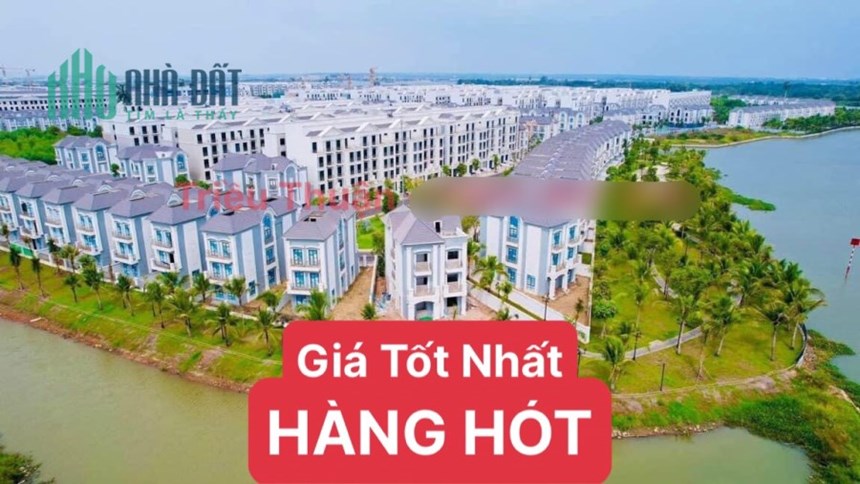 BIỆT THỰ ĐƠN LẬP VINHOMES GRAND PARK - VIEW SÔNG - DTĐ: 250 m2 (10x25)- GIÁ SỐC: 28.x tỷ BTP ( TỔNG