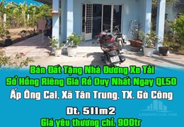 Chính Chủ Bán Đất Tặng Nhà Đường Xe Tải Sổ Hồng Riêng Giá Rẻ Duy Nhất Ngay QL50