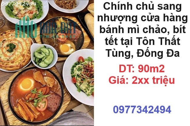 ✨Chính chủ sang nhượng cửa hàng bánh mì chảo, bít tết tại Tôn Thất Tùng, Đống Đa, Hà Nội; 0977342494