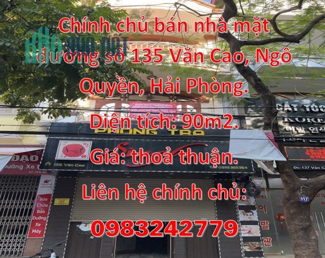 Chính chủ bán nhà mặt đường số 135 Văn Cao, Ngô Quyền, Hải Phòng.