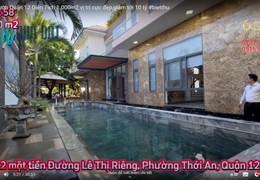 căn biệt thự Trị Giá 38 tỷ giảm còn 30 tỷ tại UBND Q.12.  YOUTUBE BẤT ĐỘNG SẢN 6 SAO
