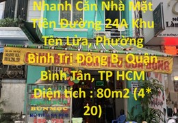 CHÍNH CHỦ Cần Bán Nhanh Căn Nhà Mặt Tiền Đường 24A Khu Tên Lửa