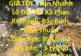 ĐẤT CHÍNH CHỦ - GIÁ TỐT - Bán Nhanh Lô Đất Tại  Xã Phan Rí Thành, Bắc Bình, Bình Thuận