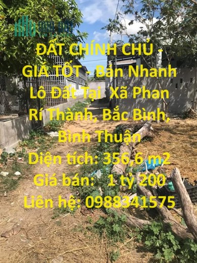 ĐẤT CHÍNH CHỦ - GIÁ TỐT - Bán Nhanh Lô Đất Tại  Xã Phan Rí Thành, Bắc Bình, Bình Thuận