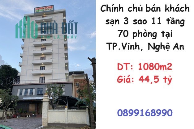 ⭐Chính chủ bán khách sạn 3 sao 11 tầng 70 phòng tại TP.Vinh, Nghệ An, 44,5 tỷ; 0899168990