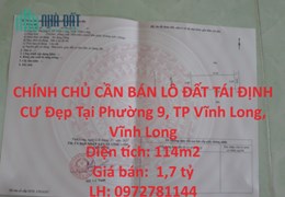 CHÍNH CHỦ CẦN BÁN LÔ ĐẤT TÁI ĐỊNH CƯ Đẹp Tại Phường 9, TP Vĩnh Long, Vĩnh Long
