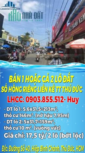 BÁN 1 HOẶC CẢ 2 LÔ ĐẤT SỔ HỒNG RIÊNG LIỀN KỀ MẶT TIỀN ĐƯỜNG 40 TRUNG TÂM THỦ ĐỨC