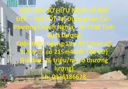HOT HOT SỞ HỮU NGAY LÔ ĐẤT ĐẸP – GIÁ TỐT Tại TP Thủ Dầu I -  Bình Dương
