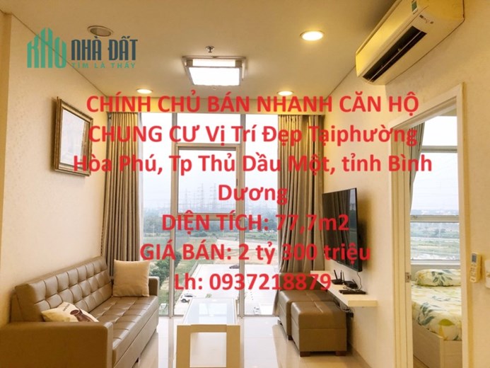 CHÍNH CHỦ BÁN NHANH CĂN HỘ CHUNG CƯ Vị Trí Đẹp Tại Tp Thủ Dầu Một, tỉnh Bình Dương