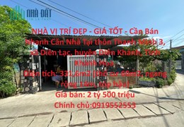 NHÀ VỊ TRÍ ĐẸP - GIÁ TỐT - Cần Bán Nhanh Căn Nhà Tại Diên Lạc, Diên Khánh
