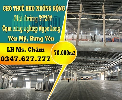 Cho thuê kho xưởng, mặt đường ĐT200, cụm công nghiệp Ngọc Long, Yên Mỹ, Hưng Yên
